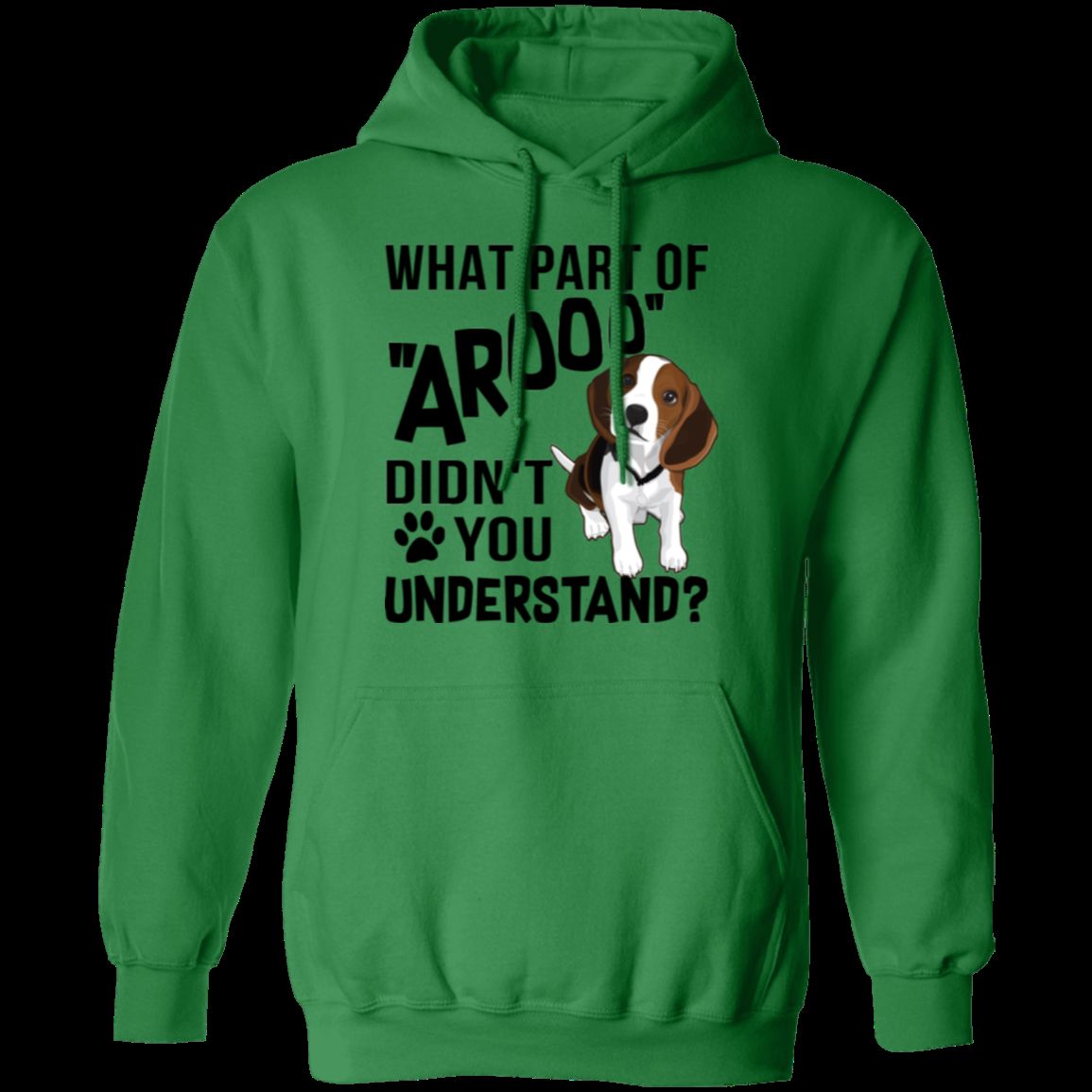 WHAT PART OF AROOO LADIES Pullover Hoodie - 8 oz Unisex Comfort